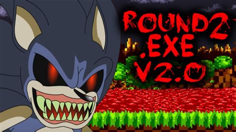This is the big one - Sonic. . Sonic exe round 2 download game jolt